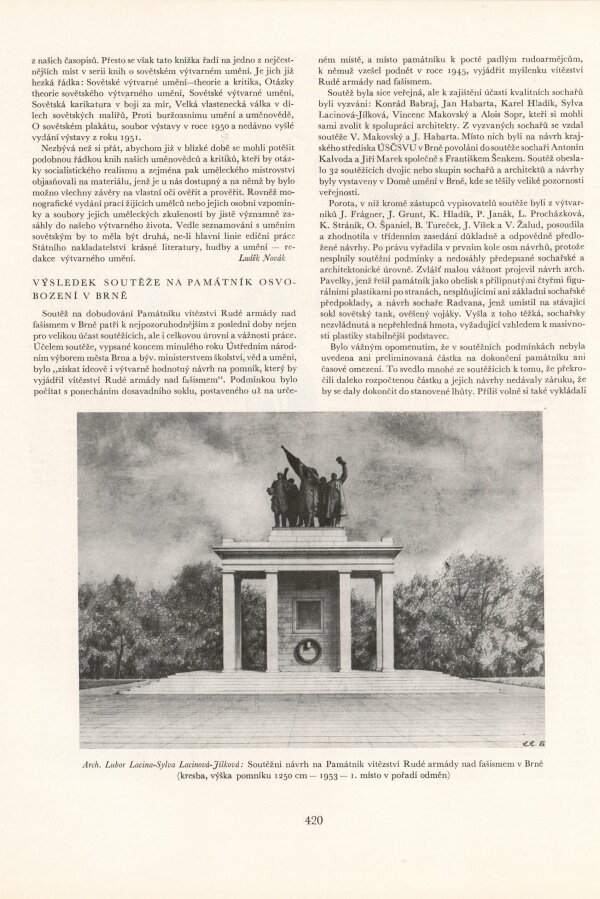 J. B. Svrček, Výsledek soutěže na památník osvobození v Brně, Výtvarné umění III, 1953, č. 4, s. 420.